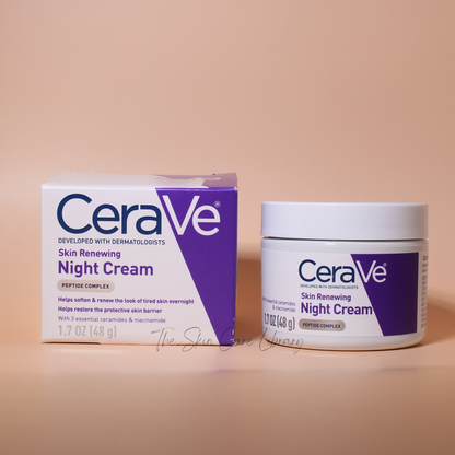 Cerave Skin Renewing Night Cream